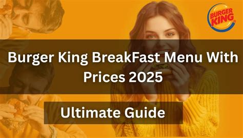 Burger King Breakfast Menu Prices 2025 | Ultimate Guide
