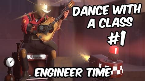 Team Fortress 2 Dance With A Class 1 Youtube