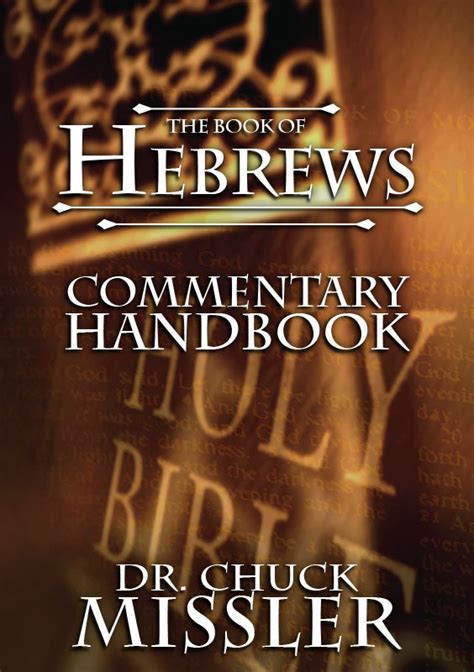 Hebrews: Commentary Handbook – Koinonia House