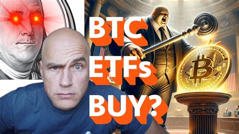 Hrrr Do Brrr A Hodl Nov Ch Bitcoin Etfs Buy Or Sell Youtube