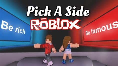 Pick A Side ROBLOX YouTube