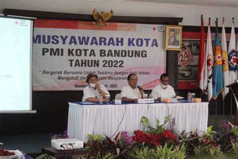 Musyawarah Kota PMI Kota Bandung Pmijabar Or Id