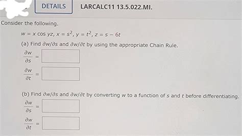 Solved Consider The Following W Xcosyz X S Y T Z S T A Chegg