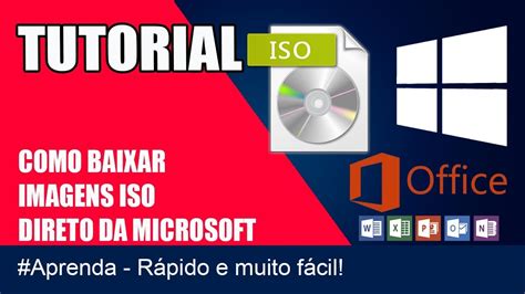 Tutorial Como Baixar Imagens ISO Oficiais Direto Da Microsoft YouTube