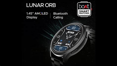 Boat Lunar Orb Smartwatch First Look Reviews Full Specifications