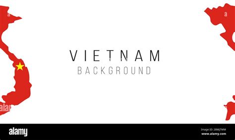 Vietnam Flag Map Background The Flag Of The Country In The Form Of