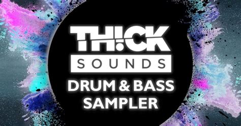 Loopmasters Releases Drum And Bass Sampler By Thick Sounds