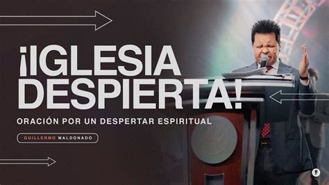 IGLESIA DESPIERTA Oración Por El Despertar Espiritual YouTube