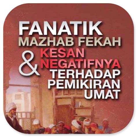 Fanatik Mazhab Fekah Dan Kesan Google Play