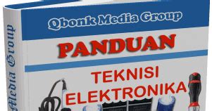 Buku Panduan Teknisi Elektronika Terlengkap Ebook Panduan Teknisi