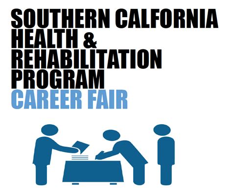 Career Fair Southern California Health And Rehabilitation Program