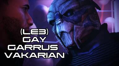 Gay Garrus Vakarian LE At Mass Effect Legendary Edition Nexus Mods And Community