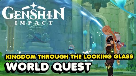 Kingdom Through The Looking Glass World Quest Ann Of The