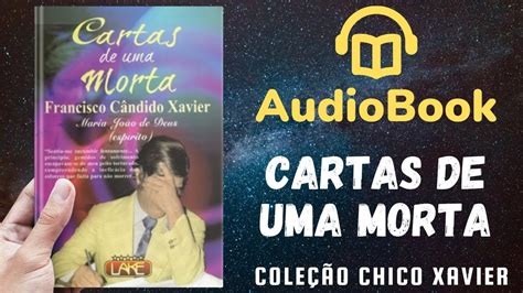 Audiobook Cartas De Uma Morta Livro Obra Completa