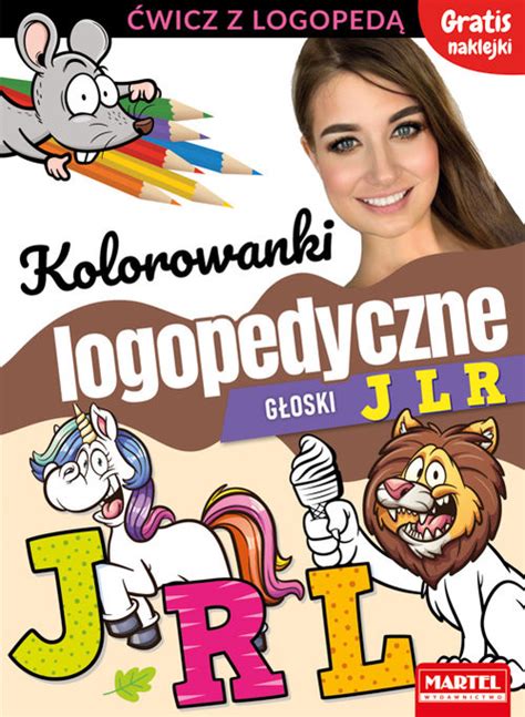 Kolorowanki Logopedyczne G Oski J L R Z Naklejkami Magdalena Ma Ecka