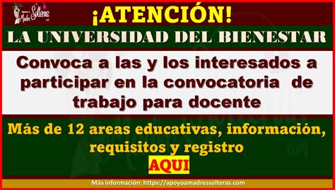 Convocatoria Para Aspirantes A Docentes En La Universidad Del Bienestar