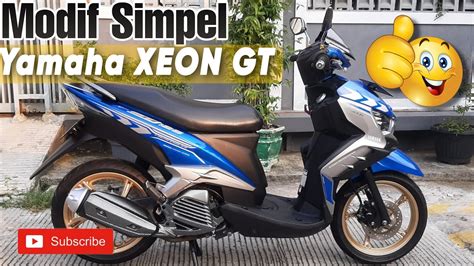 Yamaha Xeon Gt Modifikasi Simpel Youtube