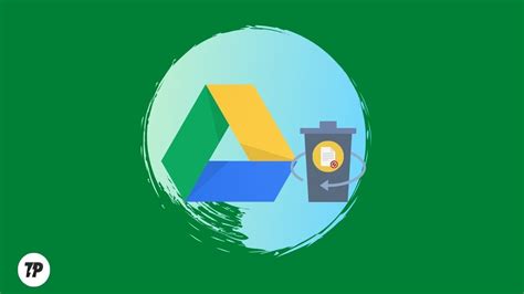 Ways To Recover Permanently Deleted Google Drive Files