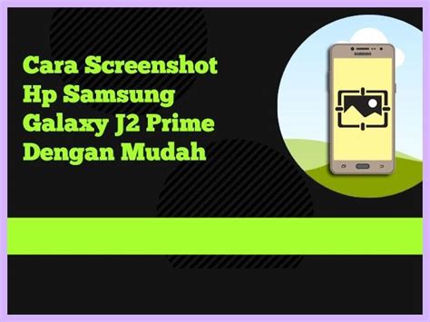 Cara Screenshot Hp Samsung J Prime Paling Lengkap Terbaru