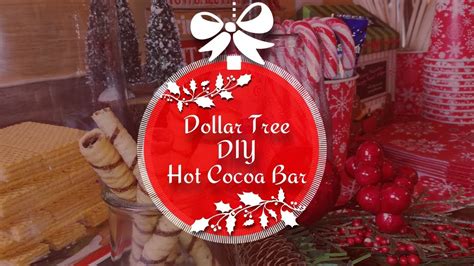 DIY DOLLAR TREE HOT COCOA BAR 2018 Hot Cocoa Bar On A Budget YouTube