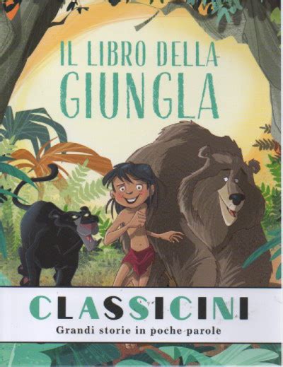 Classicini Il Libro Della Giungla N 12 Settimanale Italiano