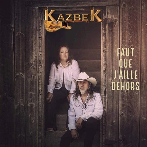 Faut Que J Aille Dehors Single By KazbeK Spotify