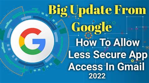 Less Secure App Access Gmail Solution For Less Secure Apps In Gmail