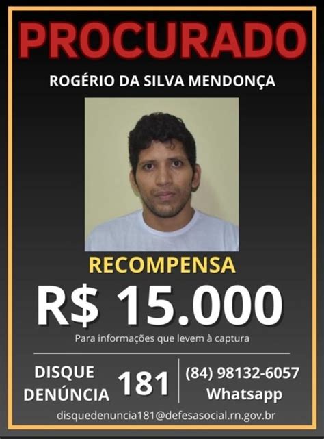 Governo oferece R 15 mil por informações de fugitivos de Mossoró