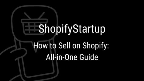 How To Sell On Shopify A Complete Guide For Beginners