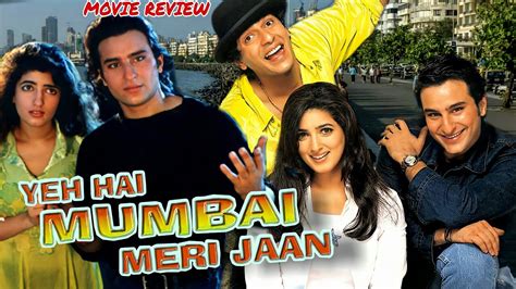 Yeh Hai Mumbai Meri Jaan 1999 Hindi Movie Review Saif Ali Khan