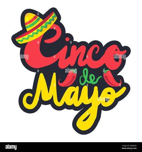 Cinco De Mayo Festival Sticker With Chili And Sombrero Festival Poster Vector Stock Vector