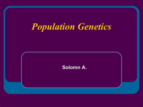 Population Genetics Ppt