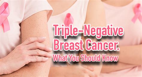 Triple-Negative Breast Cancer - Mega Doctor News