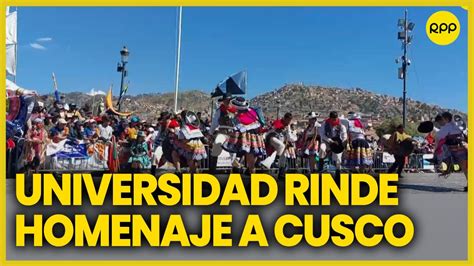 Cusco Se Rinde Homenaje A Ciudad Imperial Con Danzas T Picas Youtube