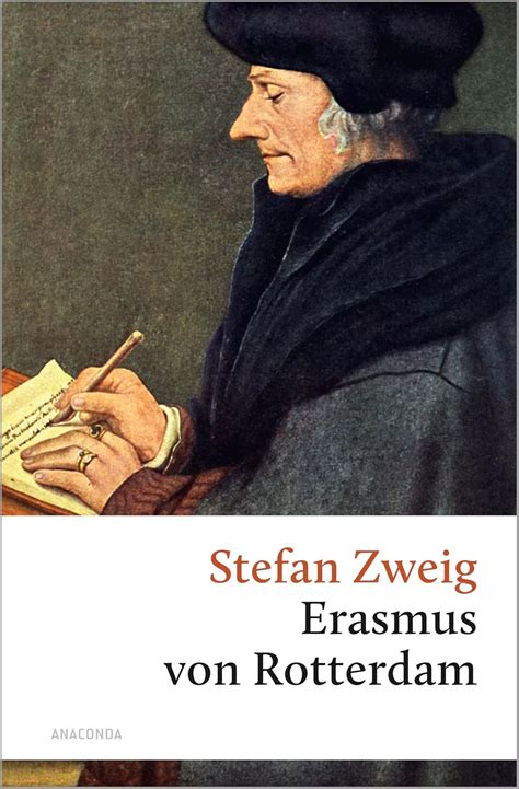 Triumph und Tragik des Erasmus von Rotterdam Große Klassiker zum