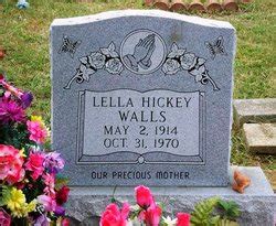 Lella Mae Hickey Walls 1914 1970 Mémorial Find a Grave