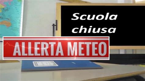 Allerta Meteo Prorogata Scuole Chiuse Anche Domani