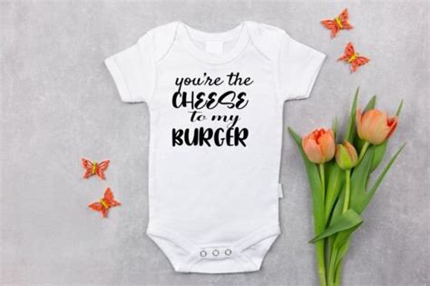 You Re The Cheese To My Burger Food Graphic By Mdyasingd Creative