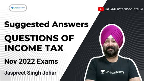 Suggested Answers To Questions Of Income Tax Nov 22 Exams CA