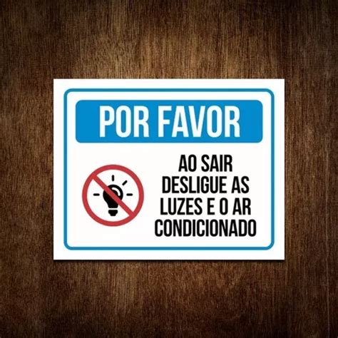 Placa Por Favor Ao Sair Desligue As Luzes E Ar Condicionado Mercadolivre