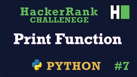 7 Print Function Hackerrank Python Solution YouTube