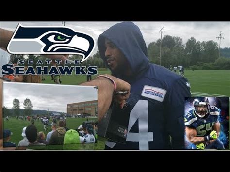 Seahawks Training Camp Autographs From Bobby Wagner Team Youtube