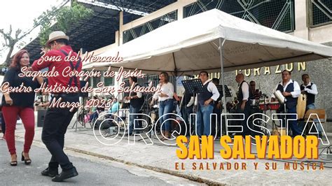 Orquesta San Salvador La Pregonera Que Se Chupe El Dedo Youtube