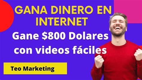 Como Ganar Dinero En Internet Gane 800 🏽👉🏾 Como Ganar Dinero Por