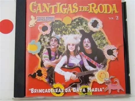 Cd Cantigas De Roda Vol Brincadeiras Da Ga Mercadolivre