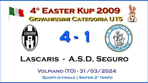 Lascaris ASD Seguro 2 Tempo Giovanissimi 2009 U15 QUARTO DI