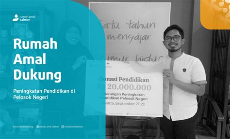 Rumah Amal Dukung Peningkatan Pendidikan Di Pelosok Negeri Rumah Amal