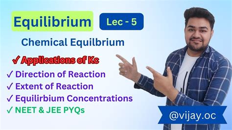 Prediction Of Direction And Extent Of Reaction From Equilibrium