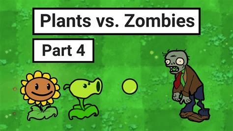 Scratch 30 Tutorial How To Make Plants Vs Zombies Part 4 Youtube