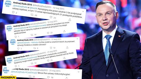 Andrzej Duda 2015 Twitter Tweety Z Poprzedniej Kampanii Paczaizm Pl